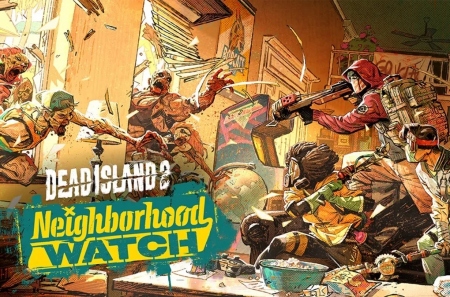 Для зомби-экшена Dead Island 2 вышло крупное обновление с режимом выживания Neighborhood Watch