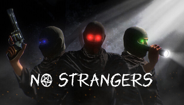 NO STRANGERS NO STRANGERS
