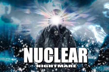 Nuclear Nightmare