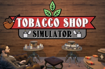 Tobacco Shop Simulator