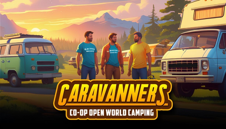 Caravanners: Co-op Open World Camping            
