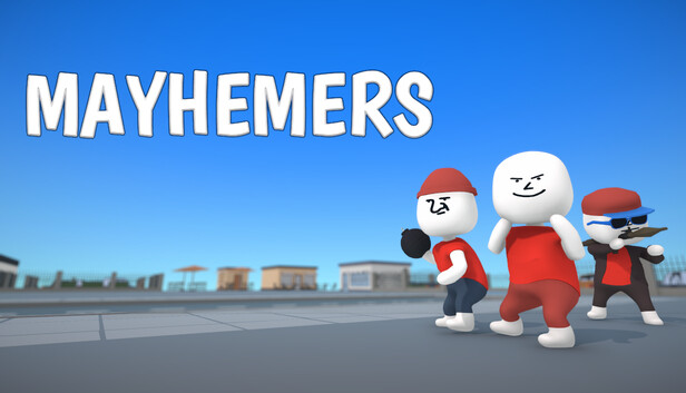 Mayhemers Mayhemers