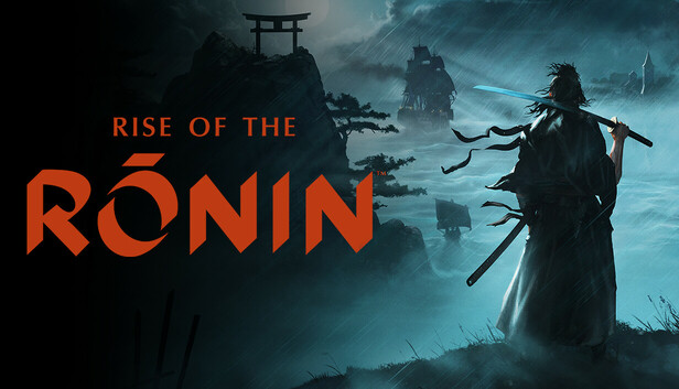 Rise of the Ronin Rise of the Ronin