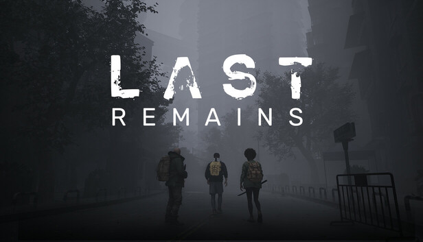 Last Remains Last Remains