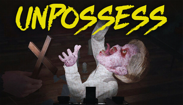 Unpossess: Exorcism Simulator Unpossess: Exorcism Simulator