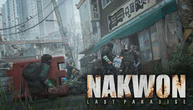 NAKWON: LAST PARADISE NAKWON: LAST PARADISE
