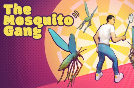 The Mosquito Gang