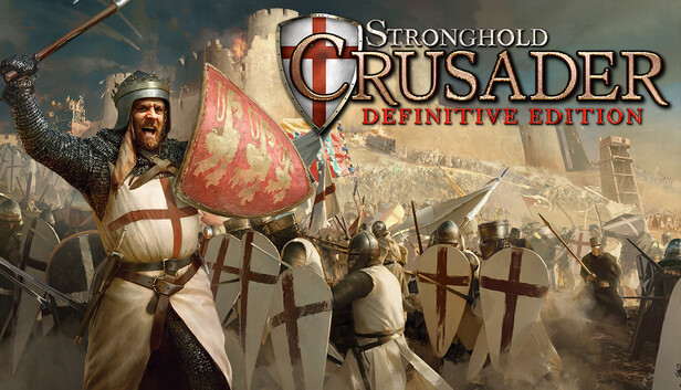 Stronghold Crusader: Definitive Edition Stronghold Crusader: Definitive Edition