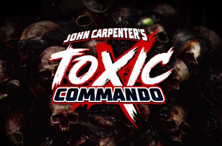 John Carpenter's Toxic Commando