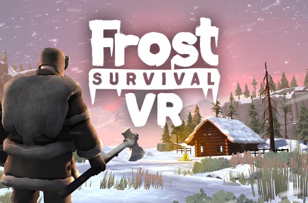 Frost Survival VR – зимнее выживание для шлемов виртуальной реальности в духе The Long Dark