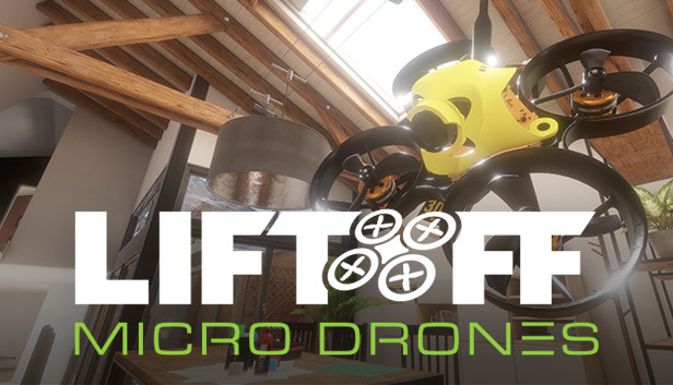 Liftoff: Micro Drones Liftoff: Micro Drones
