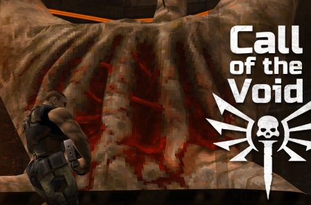   Call of the Void  Quake II