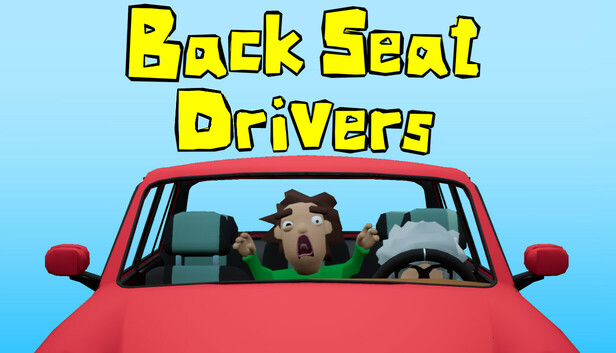 Backseat Drivers Backseat Drivers