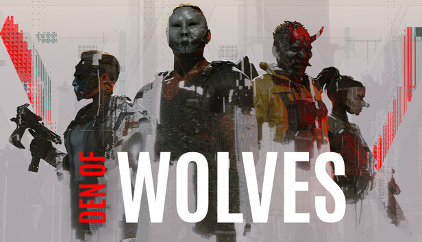 Den of Wolves Den of Wolves