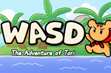 WASD : The Adventure of Tori