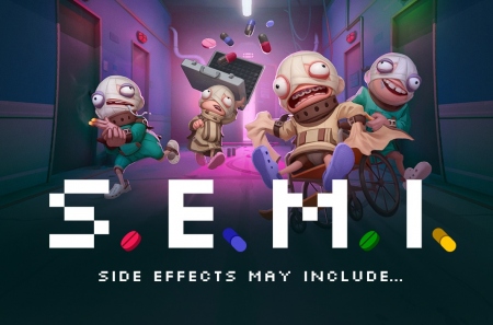 S.E.M.I.  Side Effects May Include