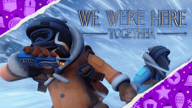 Epic ������� ������������� ����������� We Were Here Together