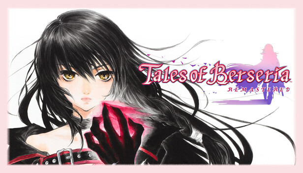 Tales of Berseria Remastered